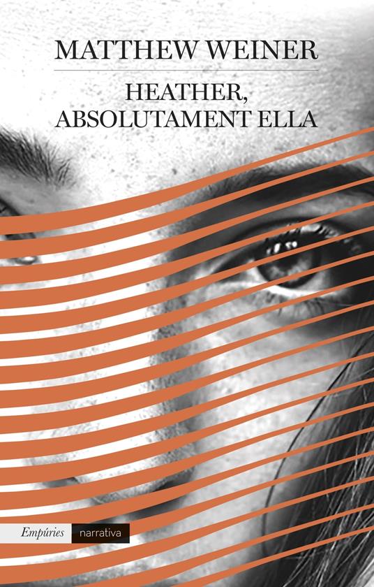 Heather, absolutament ella - Matthew Weiner,Yannick Garcia Porres - ebook