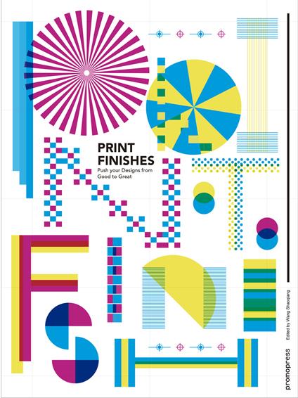 Print finishes. Push your designs from good to great - copertina