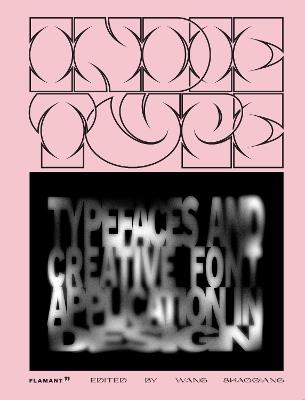 Indie Type. Typefaces and creative font application in design. Ediz. a colori - copertina