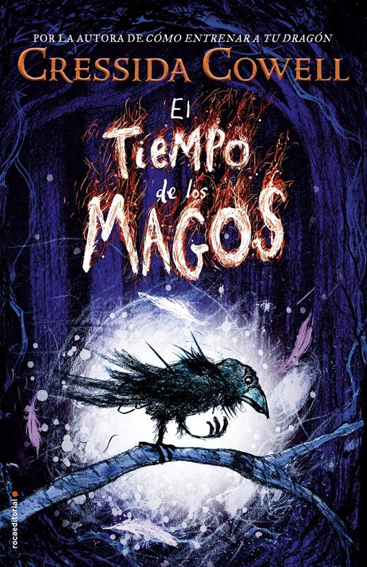 El Tiempo de los Magos 1 - El Tiempo de los Magos - Cressida Cowell,Scheherezade Surià López - ebook