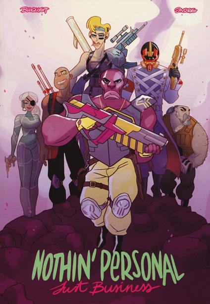 Nothin' personal. Just business. Ediz. speciale - Josep Busquet,Andre Busquet - copertina