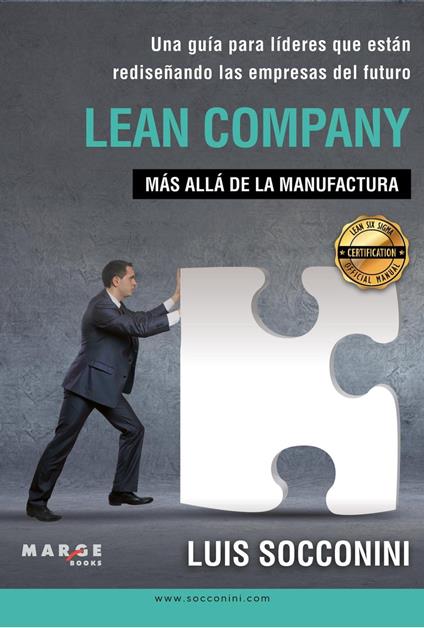Lean Company. Mas alla de la manufactura - Luis Vicente Socconini - cover