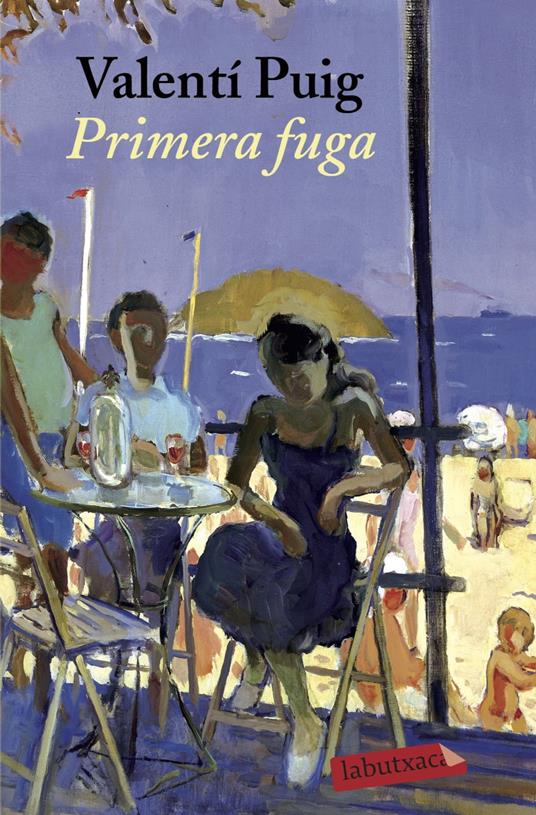 Primera fuga - Valentí Puig - ebook