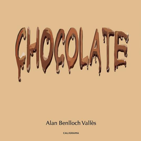Chocolate - Alan Benlloch Vallès - ebook