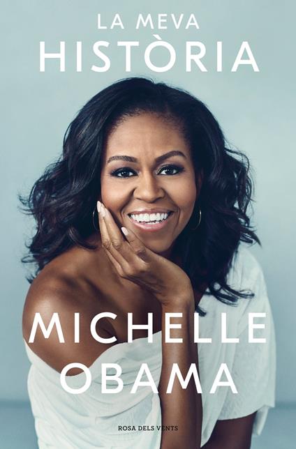 La meva història - Michelle Obama - ebook