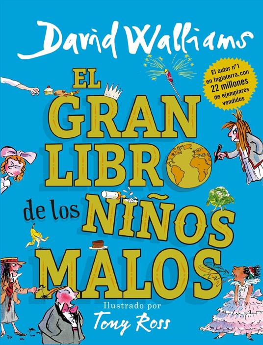 El gran libro de los niños malos - David Walliams - ebook