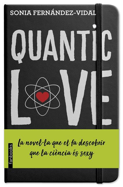 Quantic Love (Edició en català) - Sónia Fernández-Vidal - ebook