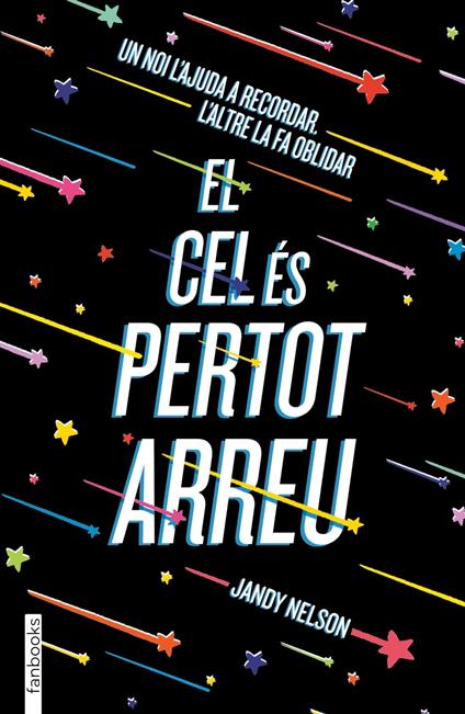 El cel és pertot arreu - Jandy Nelson,Anna Llisterri Boix - ebook