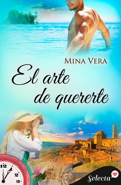 El arte de quererte (Contigo a cualquier hora 7)