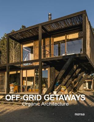 Off-Grid Getaways: Organic Architecture - cover