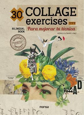 30 Collage Exercises - Adriana Bermúdez - cover