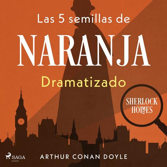Las 5 semillas de naranja – Dramatizado