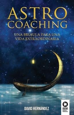 Astrocoaching - David Hernández - cover