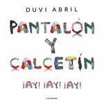 Pantalón y calcetín