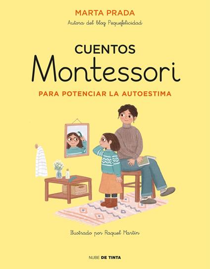 Cuentos Montessori para potenciar la autoestima (Cuentos Montessori) - Marta Prada - ebook
