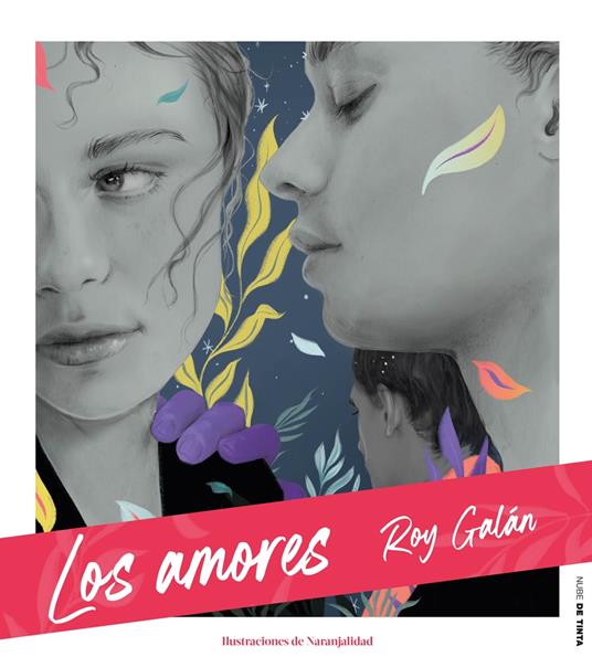 Los amores - Roy Galán - ebook
