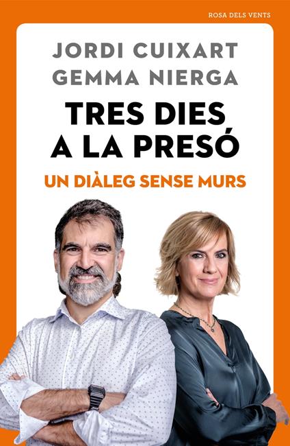 Tres dies a la presó - Jordi Cuixart,Gemma Nierga - ebook