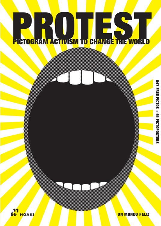 Protest. Pictogram activism to change the world. Ediz. a colori - Un mundo feliz - copertina