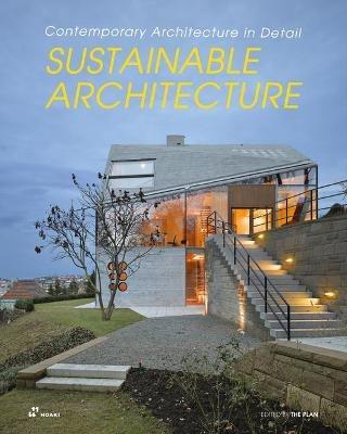 Sustainable Architecture: Contemporary Architecture in Detail - THE PLAN - cover