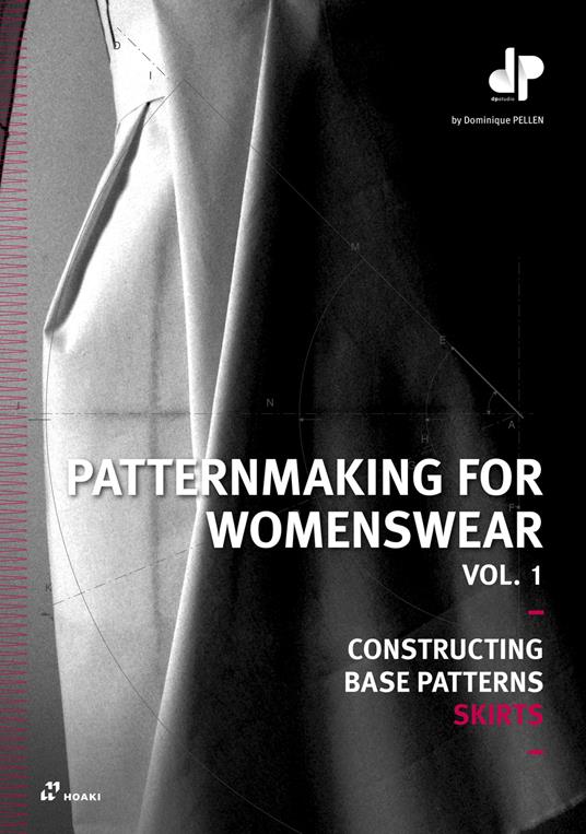 Patternmaking for womenswear. Vol. 1 - Dominique Pellen - copertina
