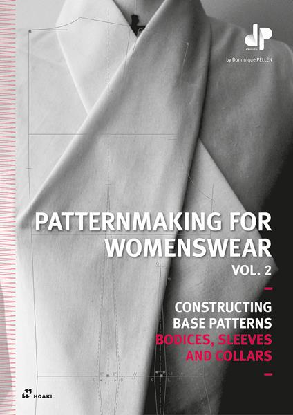 Patternmaking for womenswear. Vol. 2 - Dominique Pellen - copertina