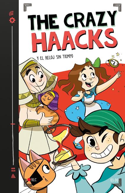 The Crazy Haacks y el reloj sin tiempo (The Crazy Haacks 3) - The Crazy Haacks - ebook