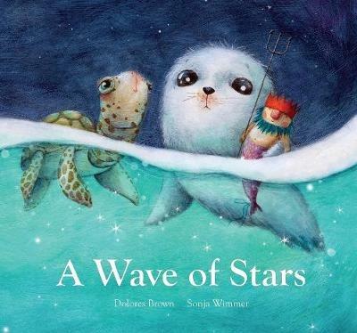 A wave of stars. Ediz. a colori - Dolores Brown - copertina