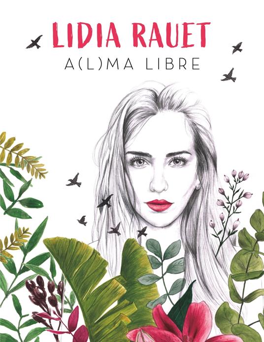 A(l)ma libre - Lidia Rauet - ebook