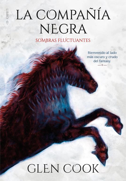 La compañía negra. Libro II - Sombras fluctuantes - Glen Cook - ebook