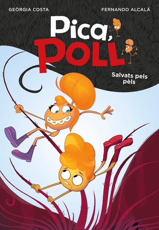 Salvats pels pèls (Pica, Poll) - FERNANDO ALCALÁ,Georgia Costa - ebook