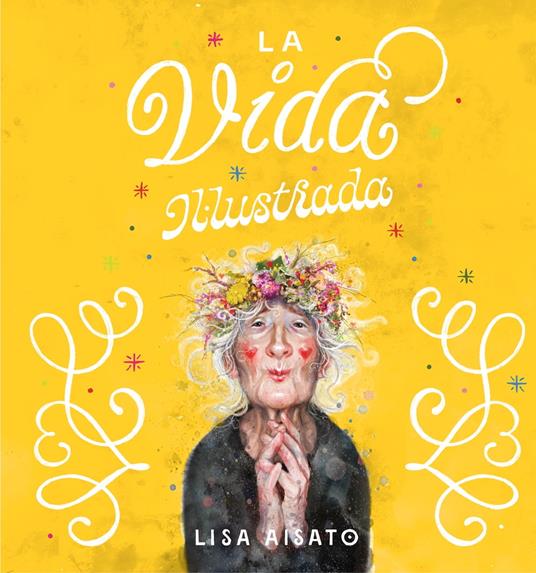 La vida il·lustrada - Lisa Aisato - ebook
