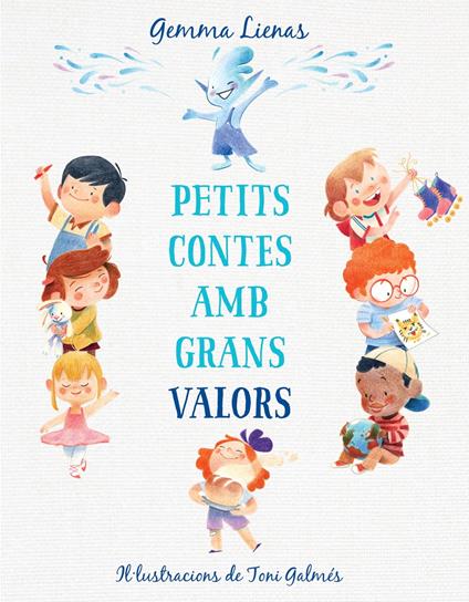 Petits contes amb grans valors - Gemma Lienas - ebook