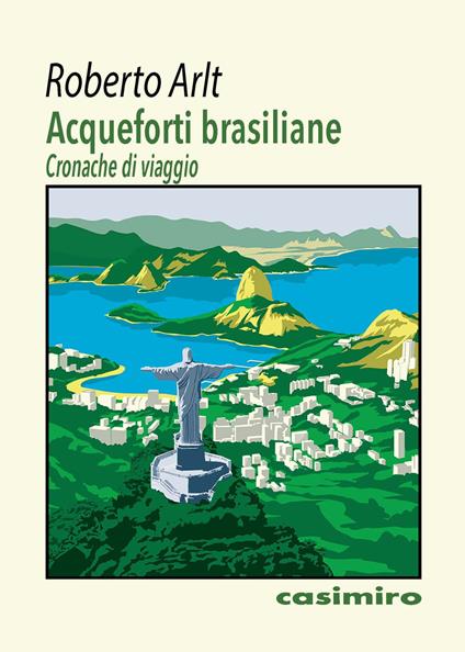 Acqueforti brasiliane - Roberto Arlt - copertina