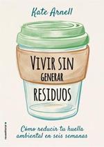 Vivir Sin Generar Residuos