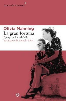 La Gran Fortuna - Olivia Manning - cover