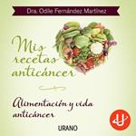 Mis recetas anticáncer