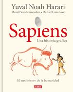 Sapiens. Una historia gráfica (volumen I)