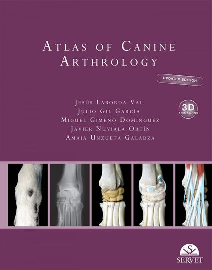 Atlas of Canine Arthrology. Updated edition with 3D Animations