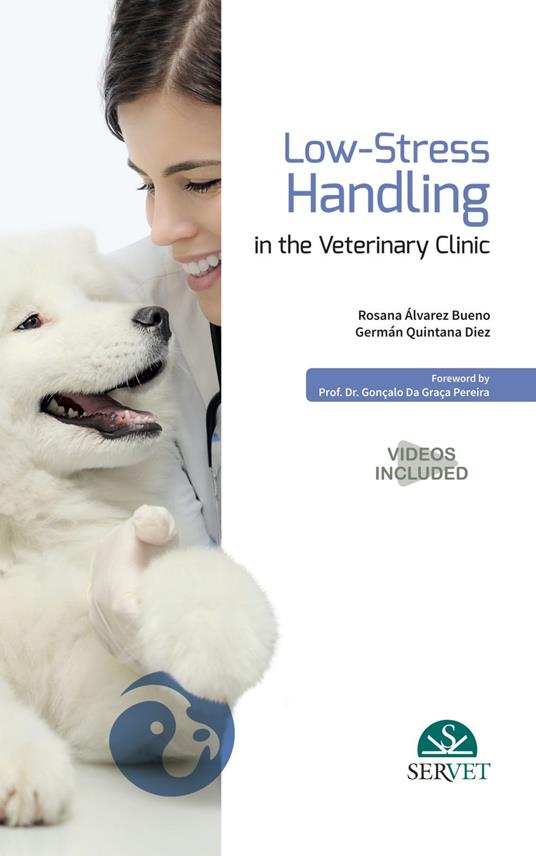 Low-Stress Handling in the Veterinary Clinic