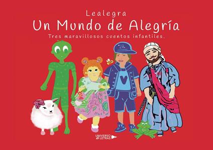 Un Mundo de Alegría - Lealegra - ebook