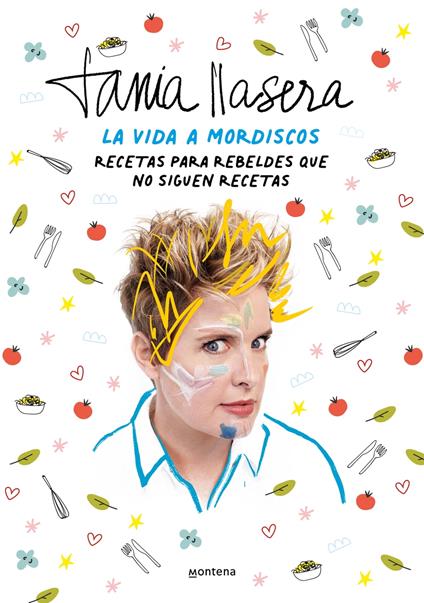 La vida a mordiscos - Tania Llasera - ebook