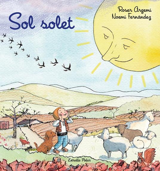 Sol solet - Roser Argemí,Noemí Fernàndez Selva - ebook