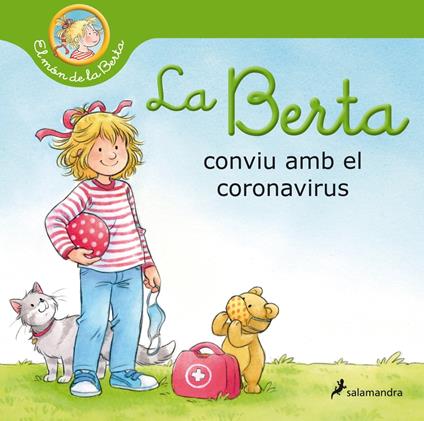 La Berta conviu amb el coronavirus (El món de la Berta) - Liane Schneider - ebook