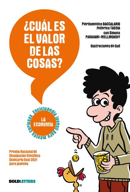 ¿Cuál es el valor de las cosas? - Pierdomenico Baccalario,Federico Taddia,Gud,Ricard Vela - ebook