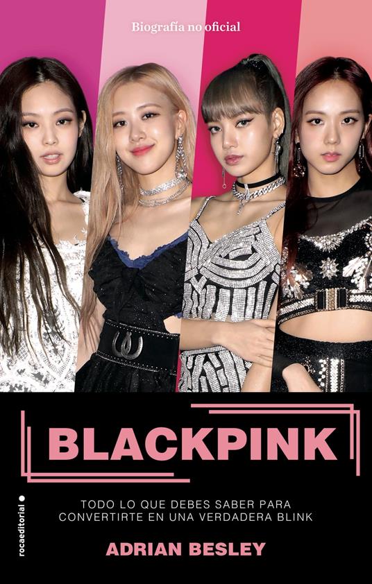 Blackpink - Adrian Besley,Scheherezade Surià López - ebook