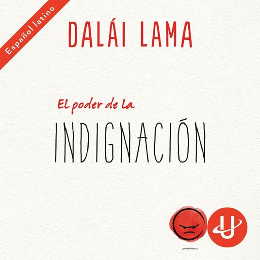 El poder de la indignación