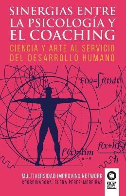 Sinergias entre la psicología y el coaching - Elena Pérez-Moreiras López - cover