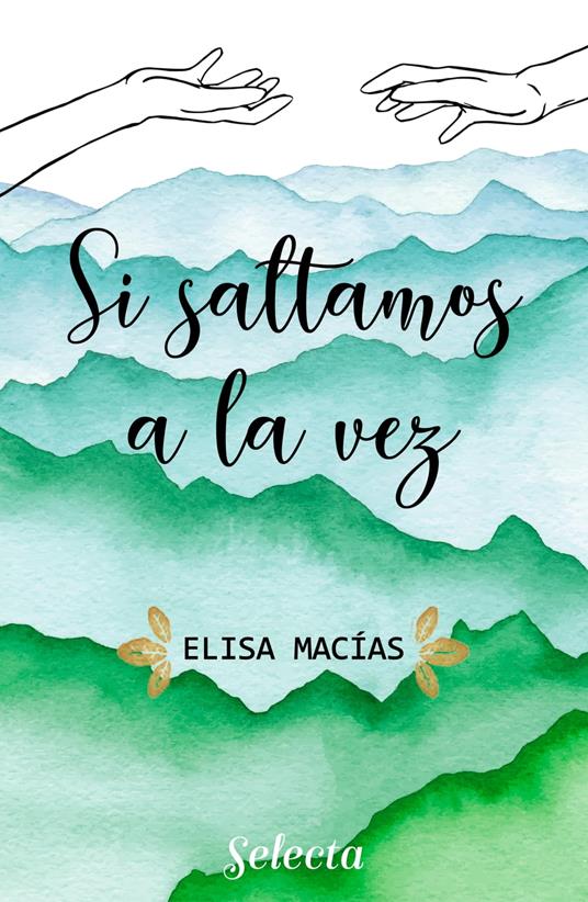 Si saltamos a la vez - Eli Macías - ebook