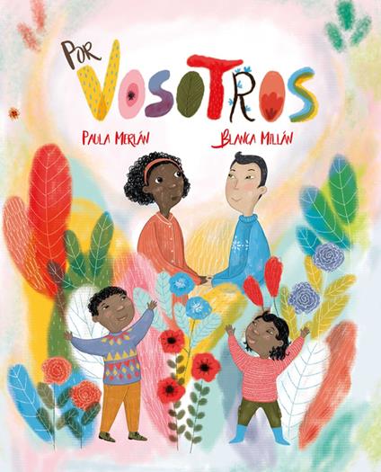 Por vosotros (For You) - Paula Merlán,Blanca Millán - ebook