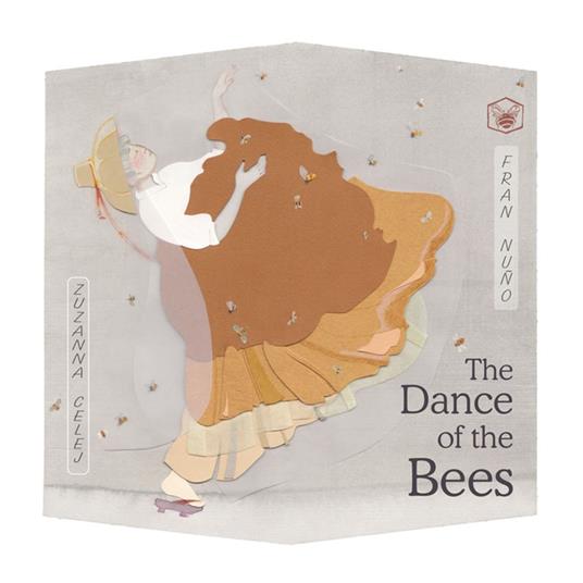 The Dance of the Bees - Fran Nuño,Zuzanna Celej,Jon Brokenbrow - ebook